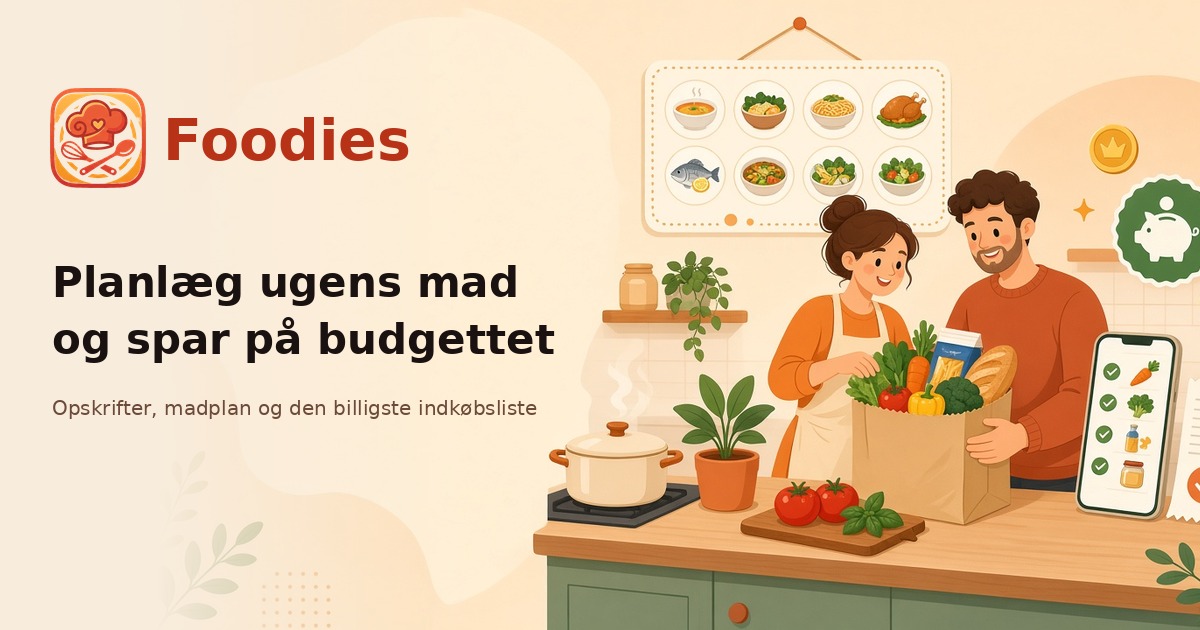 Foodies er landet: Planlæg ugens mad og spar på madbudgettet